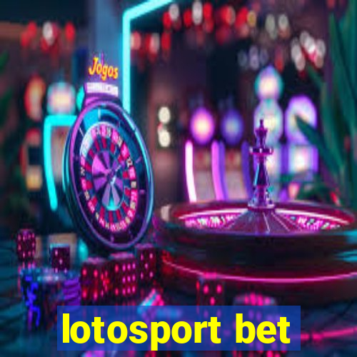 lotosport bet